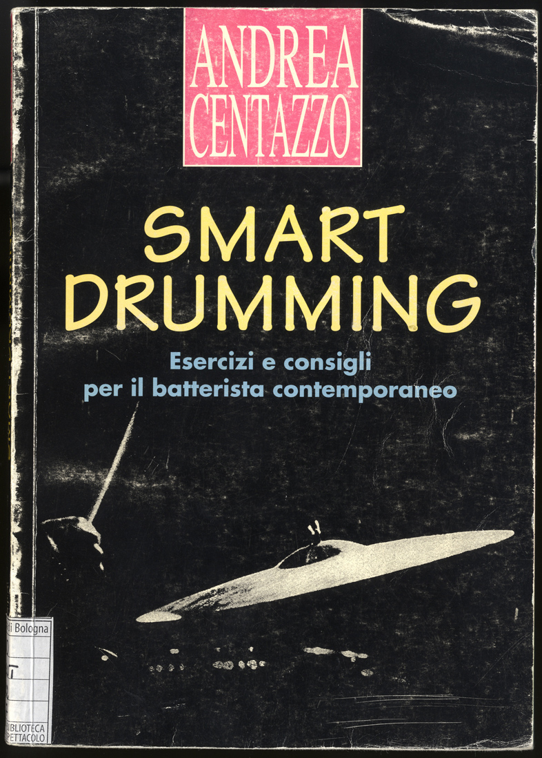 Andrea Centazzo, Smart drumming, 1995