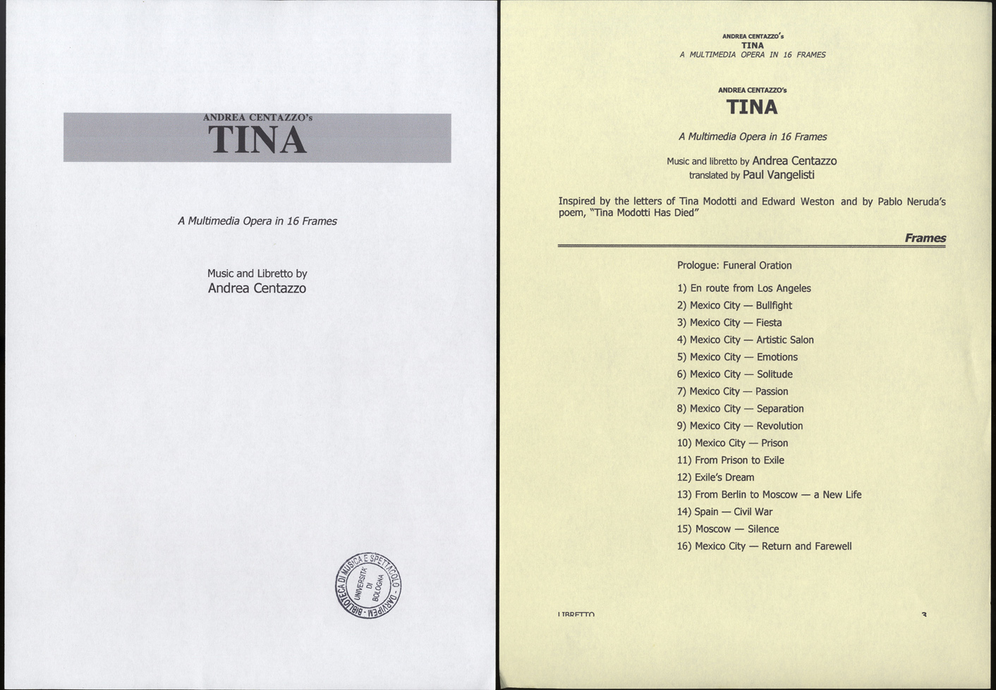 Andrea Centazzo, Tina, libretto
